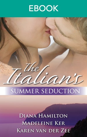 The Italian's Summer Seduction - 3 Book Box Set