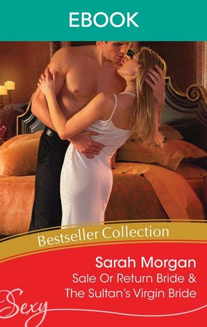 Sale Or Return Bride/The Sultan's Virgin Bride