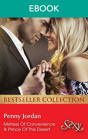 Mistress Of Convenience/Prince Of The Desert