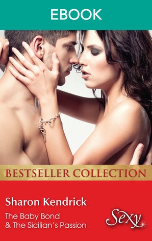 The Baby Bond/The Sicilian's Passion