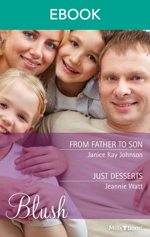 From Father To Son/Just Desserts
