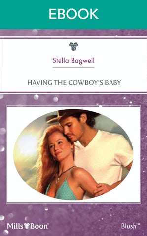 Having The Cowboy's Baby