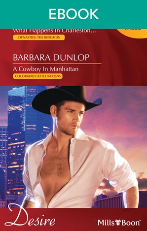 What Happens In Charleston.../A Cowboy In Manhattan