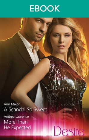 A Scandal So Sweet/More Than He Expected