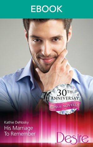 His Marriage To Remember/A Lover's Touch