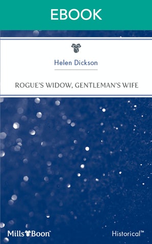Rogue's Widow, Gentleman's Wife