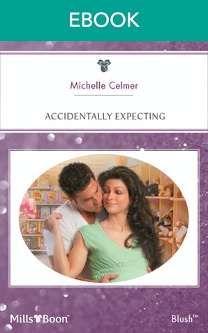 Accidentally Expecting