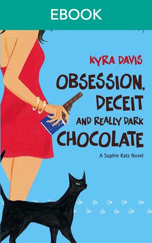 Obsession, Deceit And Really Dark Chocolate