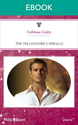 The Millionaire's Miracle
