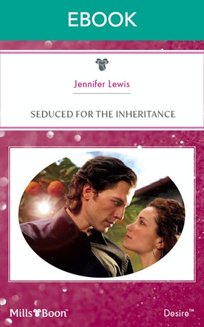 Seduced For The Inheritance