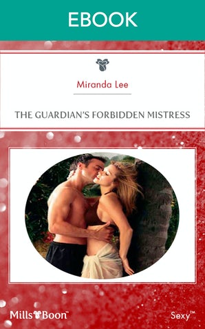 The Guardian's Forbidden Mistress