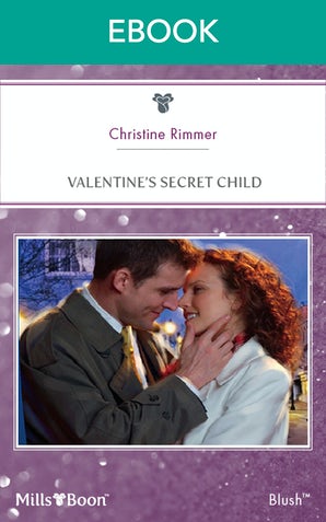 Valentine's Secret Child