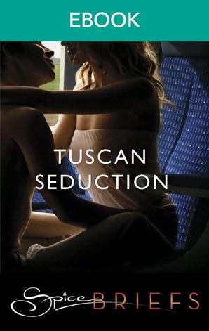 Tuscan Seduction