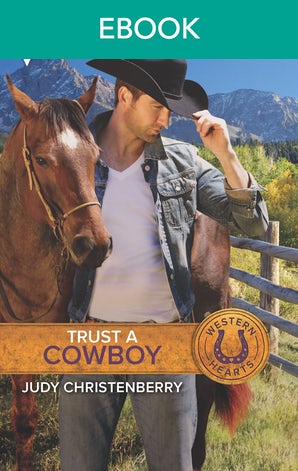 Trust A Cowboy