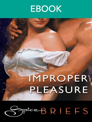 Improper Pleasure