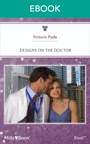 Designs On The Doctor