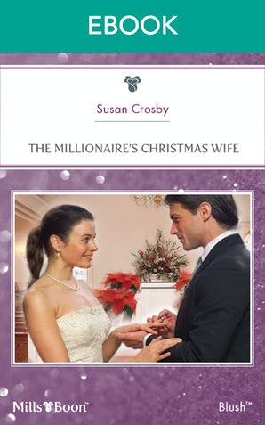 The Millionaire's Christmas Wife