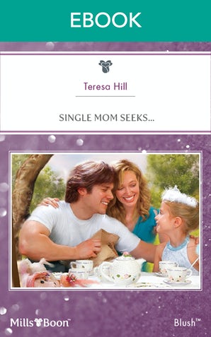 Single Mom Seeks...