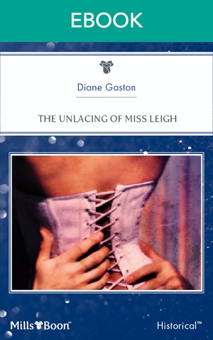 The Unlacing Of Miss Leigh
