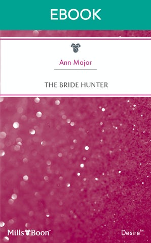 The Bride Hunter