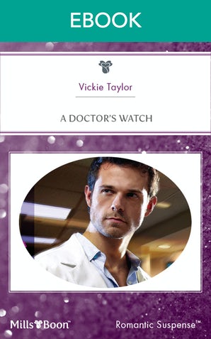 A Doctor's Watch