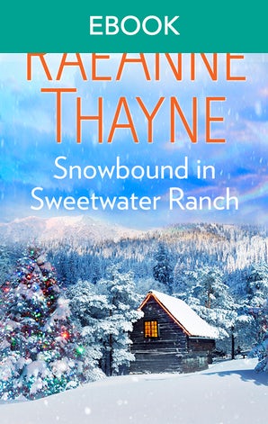 Snowbound In Sweetwater Ranch