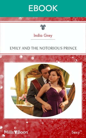 Emily And The Notorious Prince