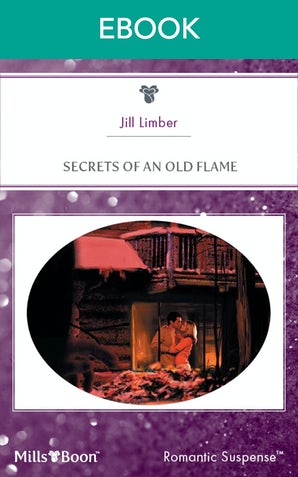 Secrets Of An Old Flame
