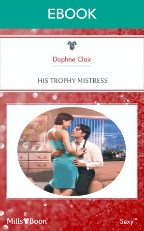 His Trophy Mistress