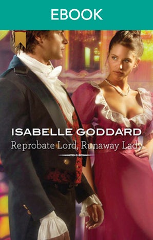 Reprobate Lord, Runaway Lady