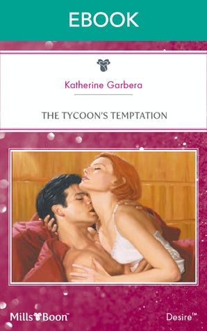The Tycoon's Temptation