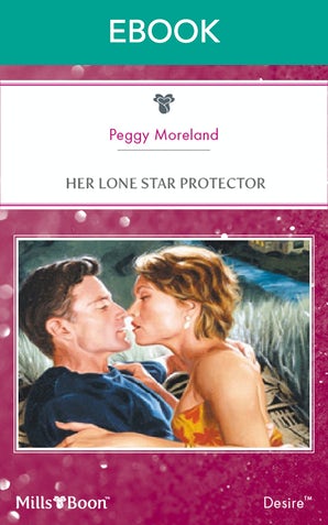 Her Lone Star Protector