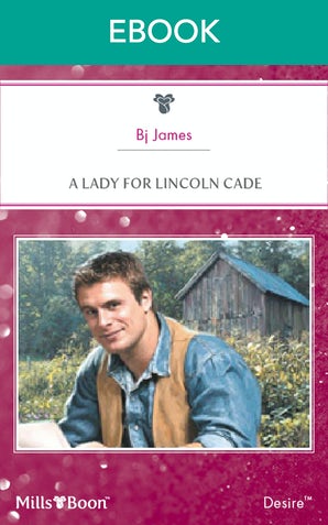 A Lady For Lincoln Cade