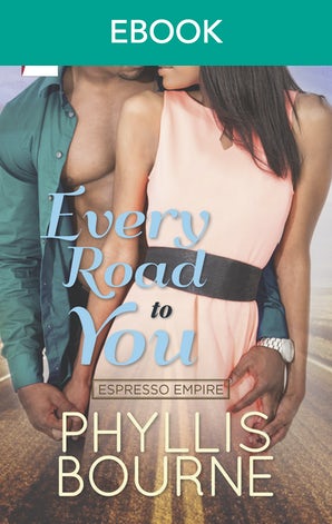 Every Road To You