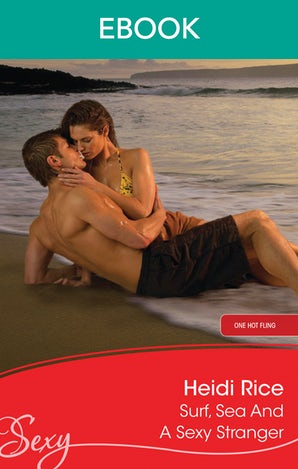 Surf, Sea And A Sexy Stranger