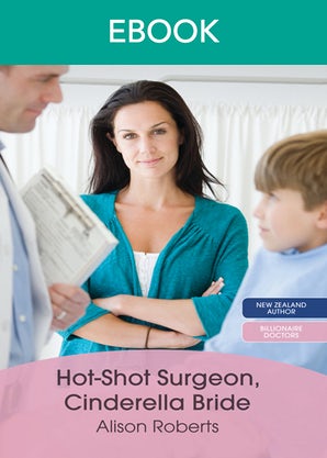Hot-Shot Surgeon, Cinderella Bride